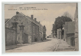 52 SAINT BLIN GRANDE RUE ET ANCIENNE PORTE DES DIMES - Sonstige & Ohne Zuordnung