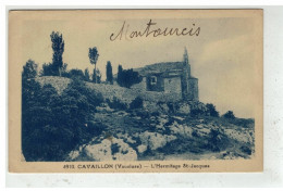 84 CAVAILLON #15465 ERMITAGE SAINT JACQUES NÂ°4910 - Cavaillon