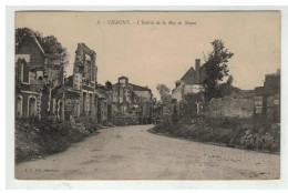 02 CHAUNY ENTREE DE LA RUE DE NOYON - Chauny