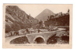 26 LUS La CROIX HAUTE, Pont De Mollière, Attelage, Personnages. ( VOIR SCAN ). - Other & Unclassified