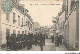 AQ#BFP2-02-0304 - LA FERE - La Rue De L'église - 14 Juillet - Une Fanfare - Fere En Tardenois