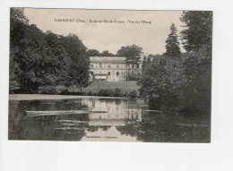 60 LIANCOURT, Château De La Rochefoucault, école De L'Ile De France, Vue Sur L'étang.  - Liancourt