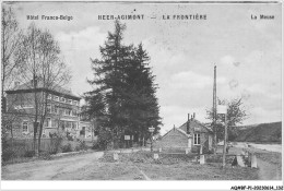 AQ#BFP1-BELGIQUE-0067 - HEER-AGIMONT - La Frontière - La Meuse - Hôtel Franco-Belge - Autres & Non Classés