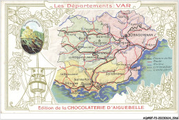 AQ#BFP3-CHROMOS-0981 - CHOCOLAT D'AIGUEBELLE - Les Départements - Var - Aiguebelle