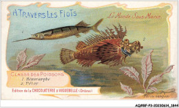 AQ#BFP3-CHROMOS-0920 - CHOCOLAT D'AIGUEBELLE - Le Monde Sous Marin - Classe Des Poissons - Aiguebelle