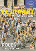 ROUEN 1997 DEPART DU TOUR DE FRANCE ( CYCLISME ) - Rouen