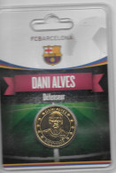 Médaille Touristique Arthus Bertrand AB Sous Encart Football Barcelone Saison 2011 2012 Dani Alves - Undated