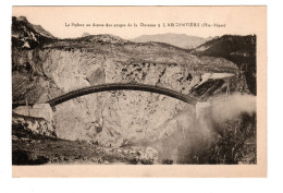 05 L'ARGENTIÈRE LA BESSÉE, Le Siphon Au Dessus Des Gorges De La Durance. Sans éditeur. - L'Argentiere La Besse