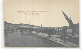 GRECE. ARGOSTOLI.  LA RUE E. VENIZELOS.  CARTE ECRITE - Griechenland