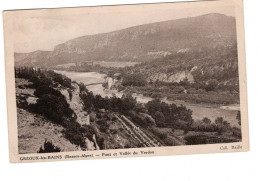 04 GREOUX Les BAINS, Pont Et Vallée Du Verdon. - Gréoux-les-Bains