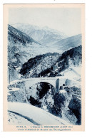 05 BRIANÇON, Pont D'Asfeld Et Route De Montgenèvre. - Briancon