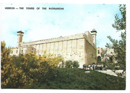 THE TOMBS OF THE PATRIARCHS / LES CAVEAUX DES PATRIARCHS.- HEBRON.- ( CISJORDANIA / PALESTINA ) - Palestine