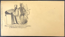 U.S.A, Civil War, Patriotic Cover - "The Original Secessionist Inspiring A Southern Clergyman" - Unused - (C411) - Marcophilie