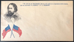 U.S.A, Civil War, Patriotic Cover - "J. C. FREMONT" - Unused - (C423) - Marcophilie