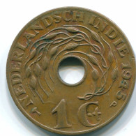 1 CENT 1945 P INDES ORIENTALES NÉERLANDAISES INDONÉSIE Bronze Colonial Pièce #S10374.F.A - Dutch East Indies