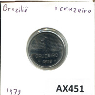 1 CRUZEIRO 1979 BRÉSIL BRAZIL Pièce #AX451.F.A - Brazilië