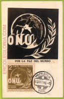 Ad3267 - MEXICO - Postal History - MAXIMUM CARD - 1946 - ONU World Peace - Mexiko