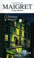 La Patience De Maigret - Andere & Zonder Classificatie