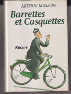 BARRETTES ET CASQUETTES  Arthur Masson - Belgique