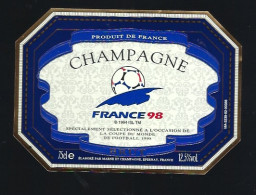 Etiquette Champagne Brut Thème Sport  France 98 Foot Marne Et Champagne Epernay Marne 51 - Champan