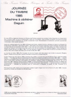 - Document Premier Jour JOURNÉE DU TIMBRE - Machine à Oblitérer DAGUIN - PARIS 16.3.1985 - - Día Del Sello