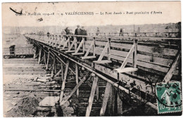 59, Valenciennes, Le Pont Jacob, Pont Provisoire D'Anzin - Valenciennes