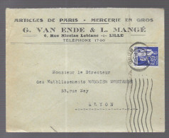 Lille 1937. Enveloppe à En-tête G. Van Ende & L. Mangé, Mercerie, Voyagée Vers Lyon - 1921-1960: Modern Period