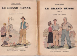 LE GRAND GUSSE (2 Volumes) Arthur Masson - Belgien