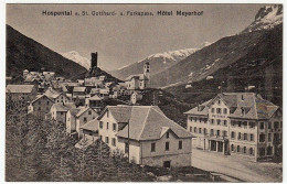 HOSPENTAL A. ST. GOTTHARD - U. FURKAPASS - HOTEL MEYERHOF - URI - PUBBLICITA' - Vedi Retro - Formato Piccolo - Hospental