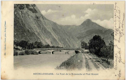 Bourg D Oisans - Le Pont De La Romanche - Bourg-d'Oisans