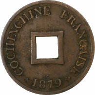 Cochinchine Française, Sapèque, 1879, Paris, Bronze, TTB, KM:TS1 - Viêt-Nam