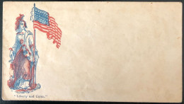 U.S.A, Civil War, Patriotic Cover - "Liberty And Union" - Unused - (C460) - Marcophilie