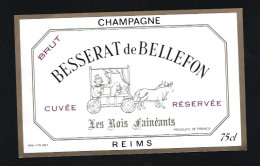 Etiquette Champagne Brut Cuvée Réservée  Les Rois Fainéants Besserat De Bellefon  Reims  " Femme" - Champan