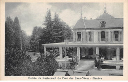 Suisse - N°72619 - GENEVE - Entrée Du Restaurant Du Parc Des Eaux-Vives - Genève