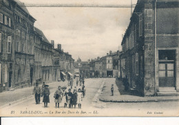 55) BAR-le-DUC : La Rue Des Ducs De Bar - Bar Le Duc