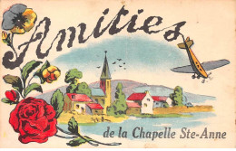 A Localiser - N°80713 - Amitiés De La CHAPELLE SAINTE-ANNE - Carte Pliée, Vendue En L'état - Da Identificare