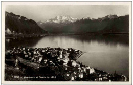 Montreux Et Dents Du Midi - Montreux