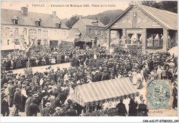 CAR-AAIP7-76-0654 - PAVILLY - Concours De Musique 1906 - Place De La Halle - Pavilly