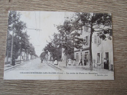 69 CHARBONNOERES LES BAINS LA ROUTE DE PARIS AU MERIDIEN ANIMEE - Charbonniere Les Bains