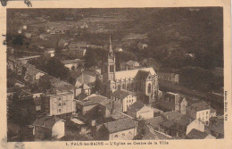 WA 14-(07) VALS LES BAINS - L' EGLISE AU CENTRE DE LA VILLE - VUE AERIENNE - 2 SCANS - Vals Les Bains