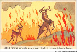 CAR-AAMP2-DISNEY-0136 - Bambi - Les Hommes Ont Mis Le Feu A La Forêt Il Faut Fuir Le Grand Cerf Montre La Route - N°22 - Disneyland