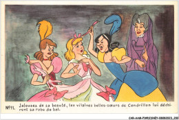 CAR-AAMP1-DISNEY-0100 - Cendrillon - Jalouse De Sa Beauté Les Vilaines Belles-soeurs De Cendrillon - N°11 - Disneyland