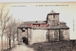 CPA MURAT - CANTAL - EGLISE DE BREDON - Murat