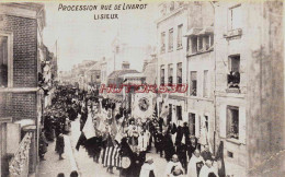 CPA LISIEUX - CALVADOS - PROCESSION RUE DE LIVAROT - Lisieux