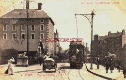 CPA DIJON - COTE D'OR - PONT DE L'HOPITAL -  AUTOMOBILE ET TRAMWAY - Dijon