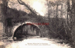 CPA ARGENTAT - CORREZE - PONT DE GIBANEL - Argentat