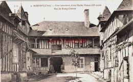 CPA AUBIGNY - CHER - COUR INTERIEURE - RUE DU BOURG COUTANT - Aubigny Sur Nere