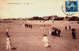 CPA CHATELAILLON PLAGE  - CHARENTE MARITIME - LA PLAGE - Châtelaillon-Plage