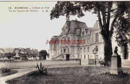 CPA EVREUX - EURE - L'HOTEL DE VILLE - Evreux