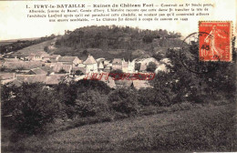 CPA IVRY LA BATAILLE - EURE - LE VILLAGE ET RUINES DU CHATEAU - Ivry-la-Bataille